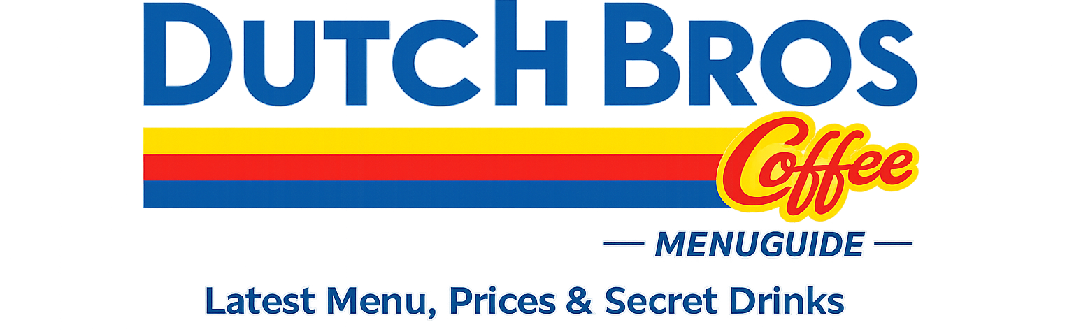 Dutch Bros Menu Guide – Latest Menu, Prices & Secret Drinks